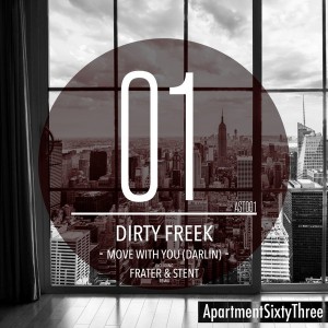 Dirty Freek - Move With You (Darlin) [ApartmentSixtyThree]