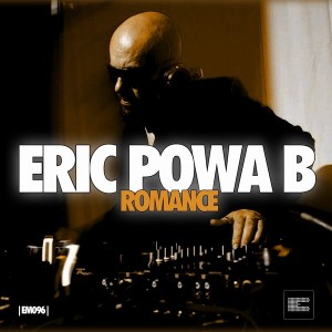 Eric Powa B - Romance [Epoque Music]