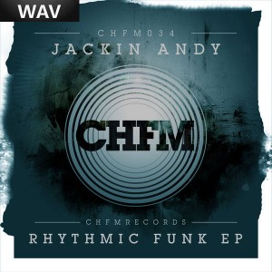 Jackin Andy - Rhythmic Funk [Chicago House FM]