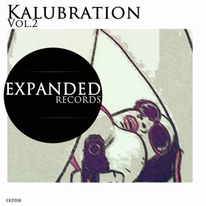 Kalubration - Kalubration Vol 2 [Expanded Records]