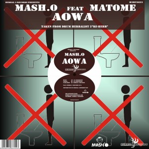 Mash.O feat. Matome - Aowa [Herbal 3 Records]