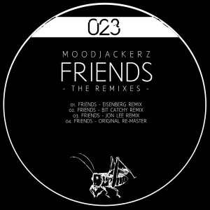 Moodjackerz - Friends - The Remixes [Black Bug Recordings]