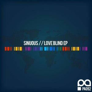 Sinuous - Love Blind EP [Planet Acetate Records]