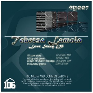 Tobesta Lamola - Love Story [106 Media And Communications]