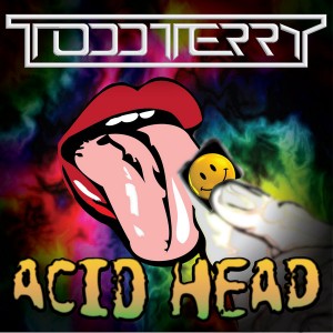 Todd Terry - Acid Head [Inhouse]