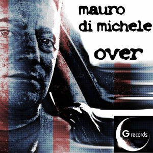 4 Mauro Di Michele - Over [G]