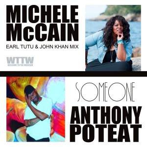 Anthony Poteat & Michele McCain - Someone [Welcome To The Weekend]