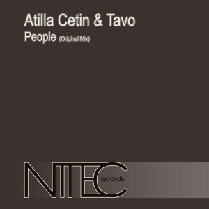 Atilla Cetin & Tavo - People [Nitec Records]