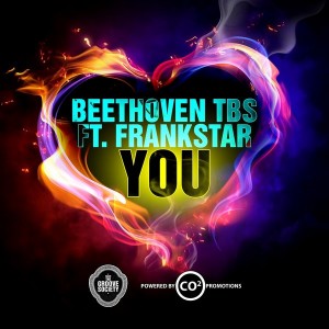 Beethoven TBS feat. Frankstar - You [The Groove Society]