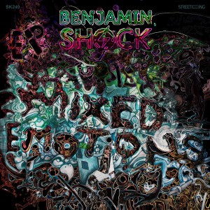 Benjamin Shock - Mixed Emotions EP [Street King]