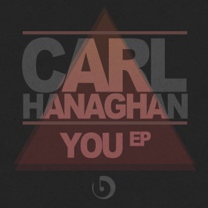 Carl Hanaghan - You [Beatdown]