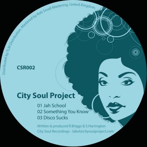 City Soul Project - CSR002 [City Soul Recordings]