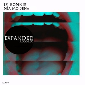 DJ Bonnie feat. Fordy - Nia Mo Sena [Expanded Records]