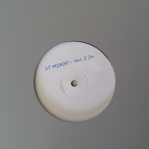 DJ Mibor - Yes I Do [Chocolat Soul Records]