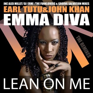 Earl Tutu & John Khan feat. Emma Diva - Lean On Me [HSR Records]