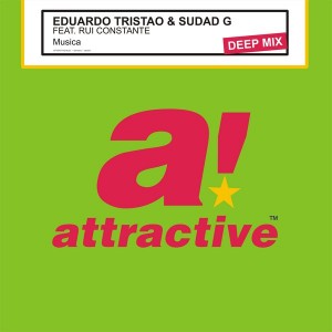 Eduardo Tristao & Sudad G feat. Rui Constante - Musica (Deep Mix) [Attractive]