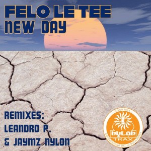Felo Le Tee - New Day [Nylon Trax]