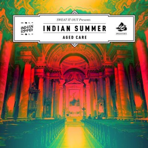 Indian Summer - Aged Care - EP [Sweat It Out]