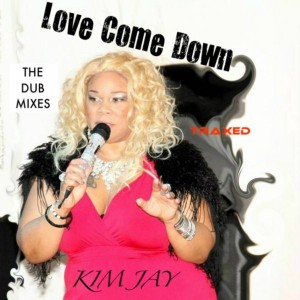 Kim Jay - Love Come Down (The Dub Mixes) [TRAXED]