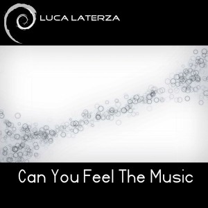 Luca Laterza - Can You Feel The Music [XsigN]