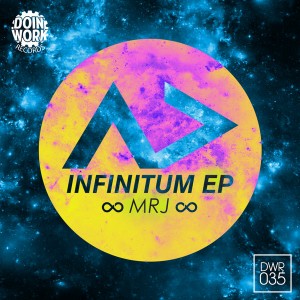 MRJ - Ad Infinitum EP [DOIN WORK Records]