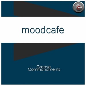 Mood Cafe - Groove Commandments [Serumula Music]