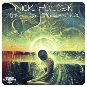 Nick Holder - The Love Frequency [DNH]