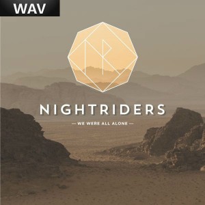 Nightriders - We Were All Alone [KID Recordings]