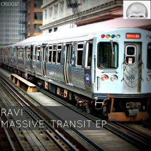 Ravi - Massive Transit EP [Craniality Sounds]