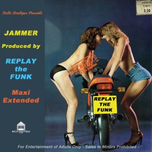 Replay The Funk - Jammer [Belle Boutique]