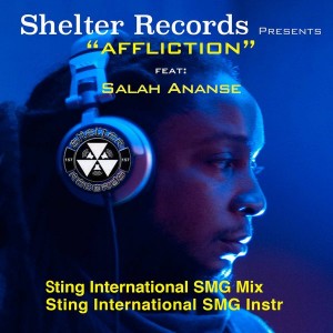 Salah Ananse - AFFLICTION [Shelter Records]