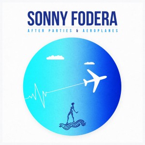 Sonny Fodera - After Parties & Aeroplanes [Cajual]