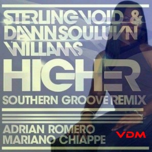 Sterling Void & Dawn Souluvn Williams - Higher [Void Digital Music]