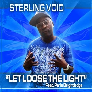 Sterling Void feat. Paris Brightledge - Let Loose The Light [Void Digital Music]