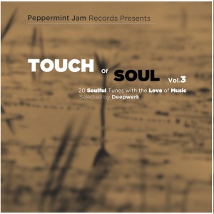 Various Artists - Peppermint Jam Pres. - Touch of Soul, Vol. 3 [Peppermint Jam]
