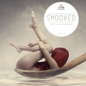Various Artists - Smooved - Deep House Collection Vol 9 [Club Session]