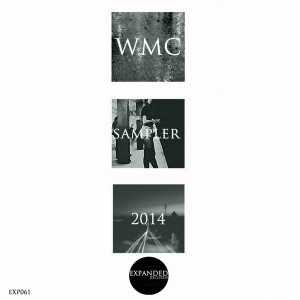 Various Artists - WMC Sampler 2014 [Expanded Records]