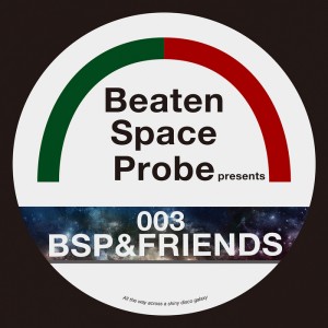 Various - BSP & Friends [Beaten Space Probe]