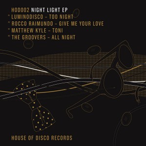 Various - The Groovers Night Light EP [House Of Disco]