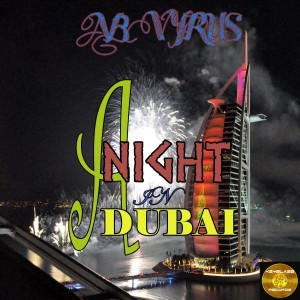 AB Vyrus - A Night In Dubai [Keyblaze Records]