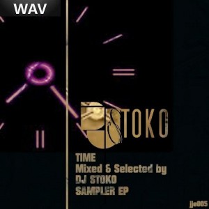 DJ Stoko - Time  Sampler EP [Jive Jam Entertainment]