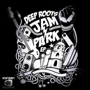 Deep Roots - Jam Park EP [Kanzen Records]