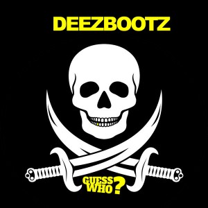 DeezBootz - Honey Penny [Guess Who]