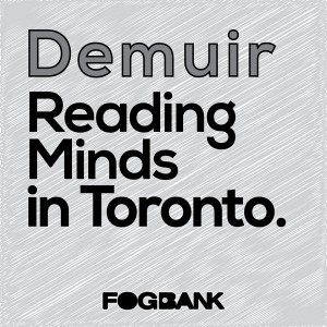 Demuir - Reading Minds In Toronto [Fogbank]