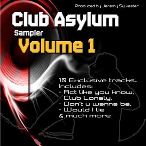 Jeremy Sylvester & Club Asylum - Club Asylum Sampler, Vol. 1 [Urban Dubz Music]