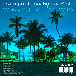 Justin Imperiale feat. Rescue Poetix - Whispers In The Wind [Cabana]