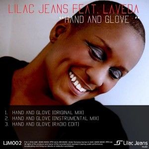Lilac Jeans feat. LaVeda - Hand and Glove EP [Lilac Jeans Music]