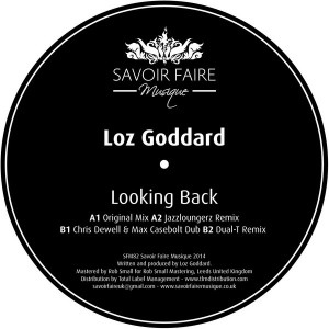 Loz Goddard - Looking Back [Savoir Faire Musique]