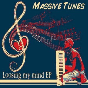 Massive Tunes - Loosing My Mind EP [Gentle Soul Recordings]