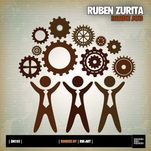 Ruben Zurita - Inside Job [Epoque Music]